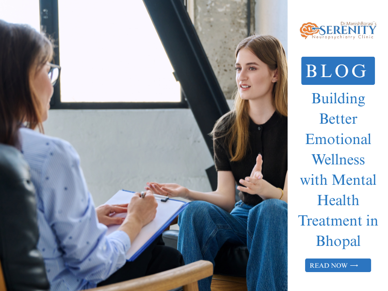 Therapy session for Mental Health Treatment in Bhopal by Dr. Manish Borasi at Serenity Neuropsychiatry Clinic focused on emotional wellness and counselings support.